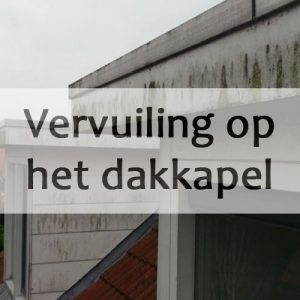 vervuiling voor dakkapel reiniging